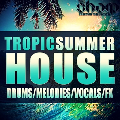 SHARP Tropic Summer House WAV MiDi - AUDIOSTRiKE