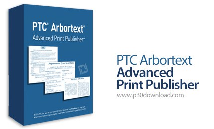 PTC Arbortext Advanced Print Publisher 11.1 M080 Multilingual